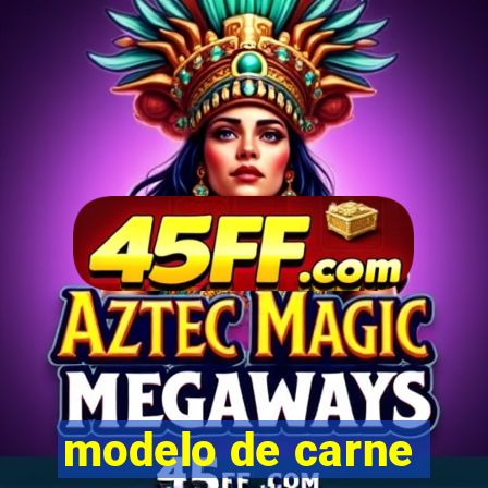 modelo de carne